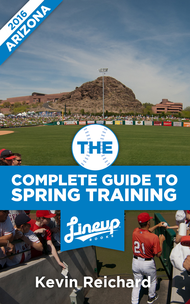 Complete Guide to Spring Training 2016 / Arizona