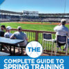 The Complete Guide to Spring Training